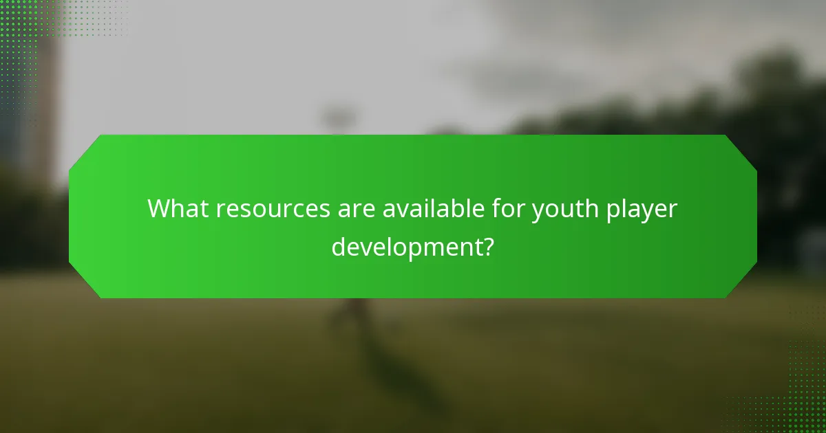 What resources are available for youth player development?
